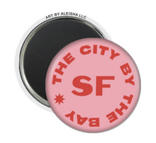 Load image into Gallery viewer, SFCityByTheBayPinkCircleMagnet_DualSideMockup