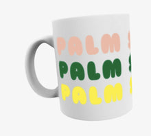 Load image into Gallery viewer, Palm Springs Bubble Letters Mug
