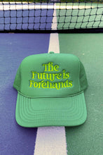 Load image into Gallery viewer, The Future is Forehands Embroidered Trucker Hat
